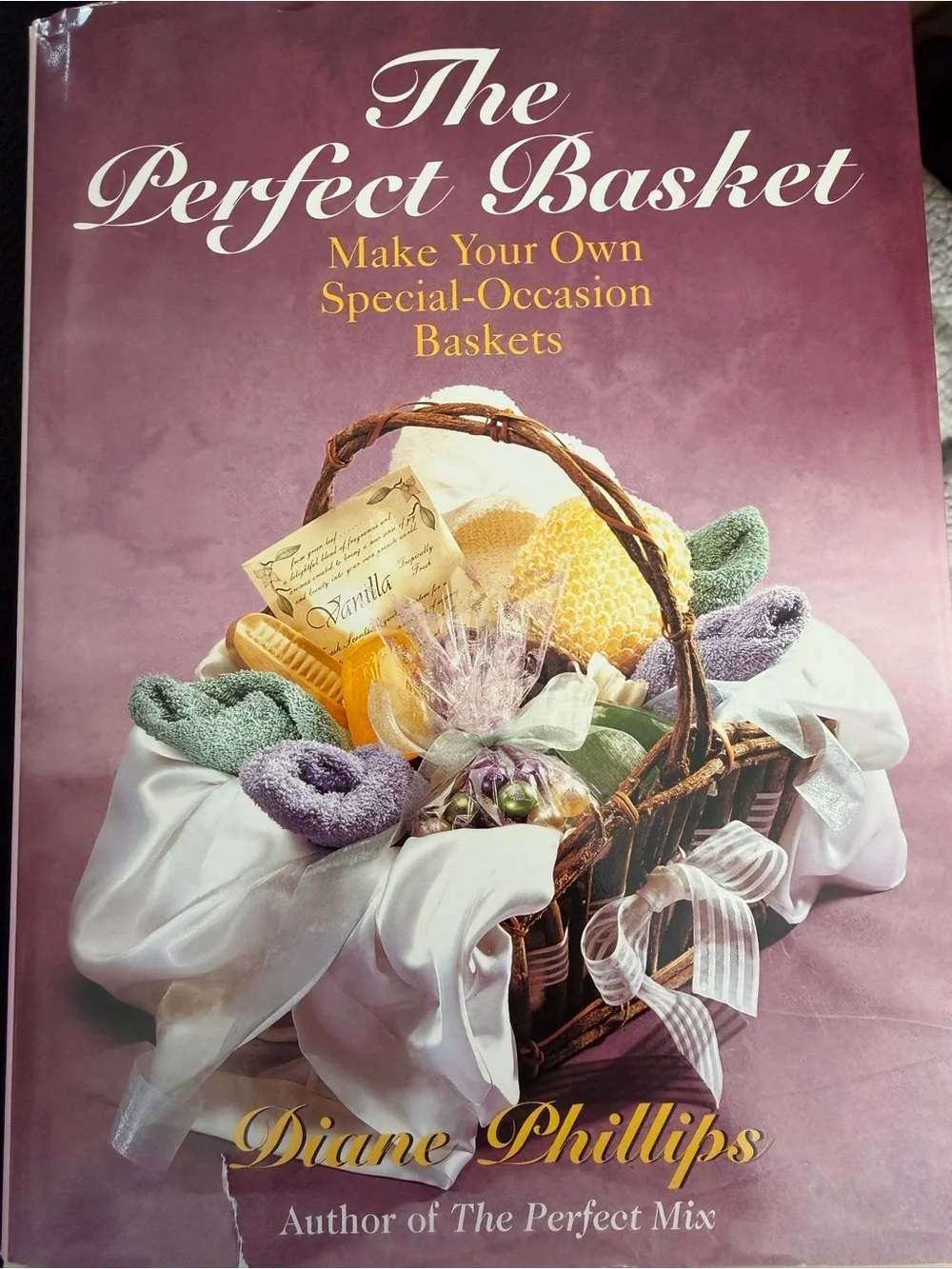 The Perfect Basket by Diane Phillips Basketry Book/Booklet Special-Occasion